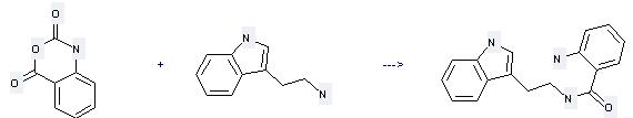 Tryptamine can react with 1H-benzo[d][1,3]oxazine-2,4-dione to get 2-amino-N-(2-indol-3-yl-ethyl)-benzamide.